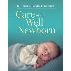 Care of the Well Newborn 平裝版, Jones & Bartlett Publishers, 英文