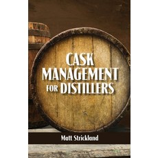Cask Management for Distillers 平裝版, White Mule Press, 英文