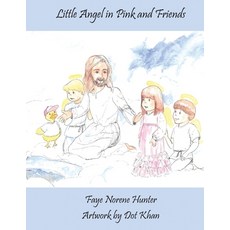 (英文圖書)Little Angels in Pink and Friends 平裝版, Xlibris Us, 英文