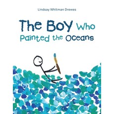 (英文圖書)The Boy Who Painted the Oceans 平裝版, Balboa Press, 英文
