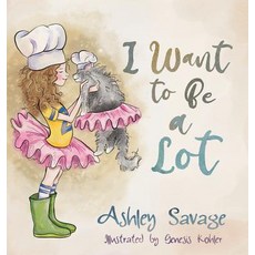 (英文圖書)I Want to Be a Lot 精裝版, Dave Burgess Consulting, 英文