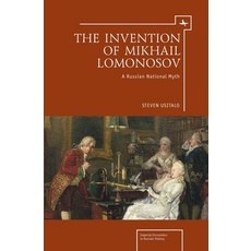 (英文圖書) The Invention of Mikhail Lomonosov: A Russian National Myth 精裝版, Academic Studies Press, 英文