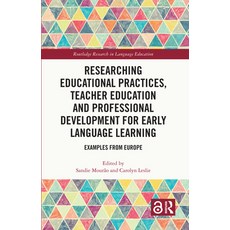 (英文圖書) Researching Educational Practices Teacher Education and Professional Development for Early L... 精裝版, Routledge, 英文