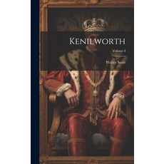 (英文圖書) Kenilworth; Volume I 精裝版, Legare Street Press, 英文