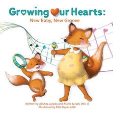 (英文圖書)Growing Our Hearts: New Baby New Groove 平裝版, Jamtree Publishing, LLC, 英文