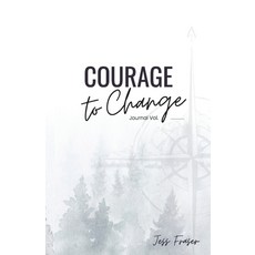 (英文圖書) Courage To Change: The Mindful Goal Setting Journal 平裝版, Leadher Publishing, 英文
