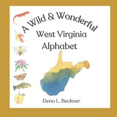 (英文圖書) A Wild & Wonderful West Virginia Alphabet 平裝版, R. R. Bowker, 英文