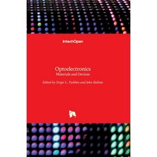 (英文圖書) Optoelectronics: Materials and Devices 精裝版, Intechopen, 英文