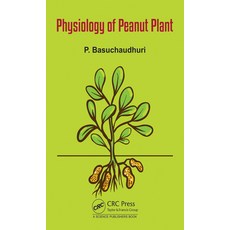 (英文圖書) Physiology of Peanut Plant 精裝版, CRC Press, 英文