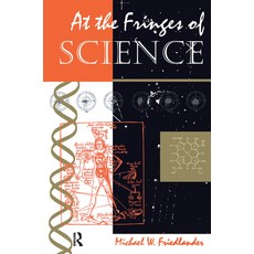 At the Fringes of Science 精裝版, Routledge, 英語