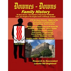(英文圖書) The DOWNES or DOWNS FAMILY GENEALOGY 平裝版, Lulu.com, 英文