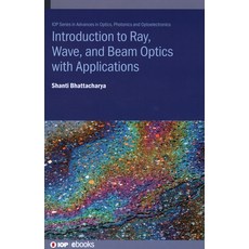 (英文圖書) Introduction to Ray Wave and Beam Optics with Applications 精裝版, Institute of Physics Publis..., 英文