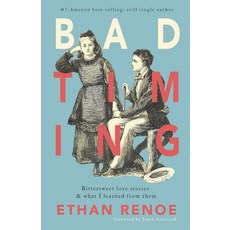 (英文圖書) Bad Timing second edition 平裝版, Ethan Renoe, 英文
