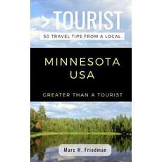(英文圖書) Greater Than a Tourist- Minnesota USA: 50 Travel Tips from a Local 平裝版, Independently Published, 英文