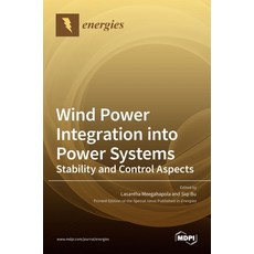 (英文圖書) Wind Power Integration into Power Systems: Stability and Control Aspects 精裝版, Mdpi AG, 英文