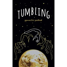 (英文圖書)Tumbling Gymnastics Goalbook 平裝版, Dream Co Publishing, 英文
