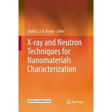 (英文圖書) X-Ray and Neutron Techniques for Nanomaterials Characterization 平裝版, Springer, 英文