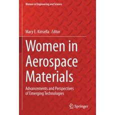 (英文圖書) Women in Aerospace Materials: Advancements and Perspectives of Emerging Technologies 平裝版, Springer, 英文
