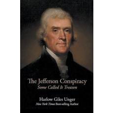 (英文圖書) The Jefferson Conspiracy 平裝版, Harlow Unger, 英文