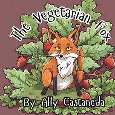 (英文圖書)The Vegetarian Fox 平裝版, Independently Published, 英文