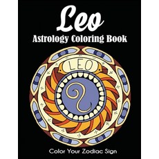 Leo Astrology Coloring Book: Color Your Zodiac Sign 平裝版, Dylanna Publishing, Inc., 英文