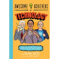 (英文圖書)Awesome Achievers in Technology: Super and Strange Facts about 12 Almost Famous... 平裝版, Running Press Kids, 英文
