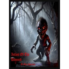 (英文圖書)Infant of the damned 精裝版, Mary Speranza, 英文