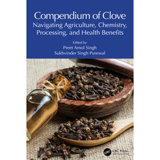 (英文圖書) Compendium of Clove: Navigating Agriculture Chemistry Processing and Health... 精裝版, CRC Press, 英文