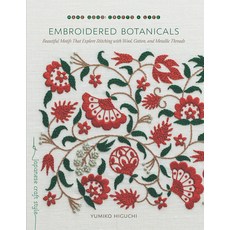 (英文圖書) Embroidered Botanicals: Beautiful Motifs That Explore Stitching with Wool Cotton and Metall... 平裝版, Roost Books, 英文