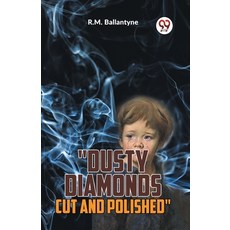 (英文圖書)"Dusty Diamonds Cut And Polished" 平裝版, Double 9 Books, 英文