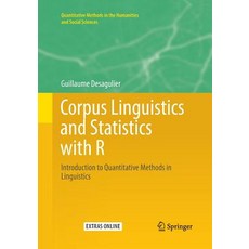 (英文圖書) Corpus Linguistics and Statistics with R: Introduction to Quantitative Methods in Linguistics 平裝版, Springer, 英文