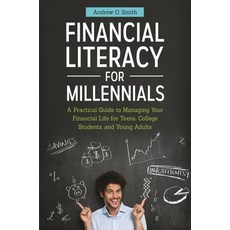(英文圖書) Financial Literacy for Millennials: A Practical Guide to Managing Your Financial Life for Tee... 精裝版, Praeger, 英文