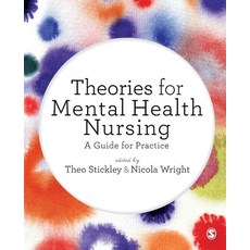 Theories for Mental Health Nursing 平裝版, Sage Publishing Ltd, 英文