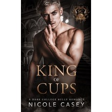 (英文圖書)King of Cups: A Dark College Bully Romance 平裝版, Independently Published, 英文