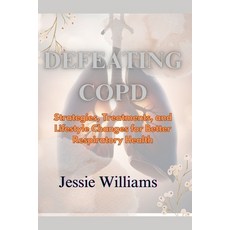 (英文圖書) Defeating COPD 平裝版, Independently Published, 英文