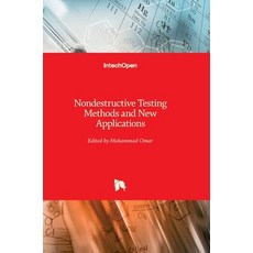 (英文圖書) Nondestructive Testing Methods and New Applications 精裝版, Intechopen, 英文