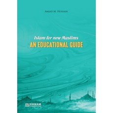 (英文圖書) Islam for New Muslims - An Educational Guide 平裝版, Erkam World Dar Al Arqam, 英文