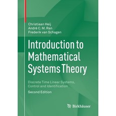 (英文圖書) Introduction to Mathematical Systems Theory: Discrete Time Linear Systems Control and Identi... 平裝版, Birkhauser, 英文