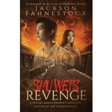(英文圖書)Shu Wei's Revenge: A Young Man's Journey Into the Depths of the Underworld 平裝版, Bayside Press, 英文