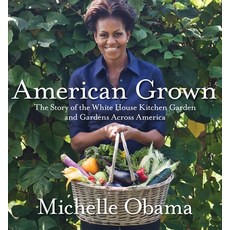 (英文圖書) American Grown: The Story of the White House Kitchen Garden and Gardens Across America 精裝版, Crown Publishing Group (NY), 英文