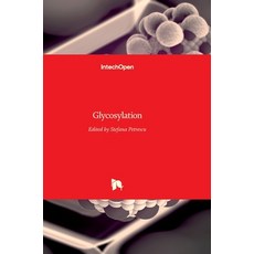 (英文圖書) Glycosylation 精裝版, Intechopen, 英文
