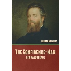 (英文圖書) The Confidence-Man: His Masquerade 平裝版, Bibliotech Press, 英文