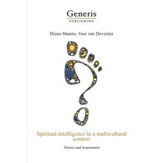 Spiritual intelligence in a multicultural context: : Theory and Assessment 平裝版, Generis Publishing, 英文