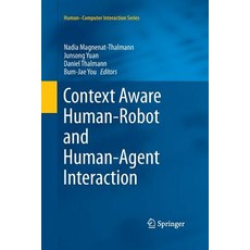 (英文圖書) Context Aware Human-Robot and Human-Agent Interaction 平裝版, Springer, 英文