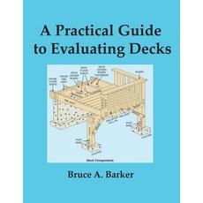 (英文圖書) A Practical Guide to Evaluating Decks 平裝版, Dream Home Consultants, LLC., 英文