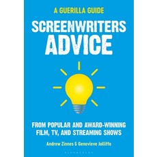 (英文圖書) Screenwriters Advice: From Popular and Award Winning Film Tv and Streaming Shows 精裝版, Bloomsbury Academic, 英文