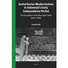 (英文圖書) Authoritarian Modernization in Indonesia's Early Independence Period: The Foundation of the N... 精裝版, Brill, 英文
