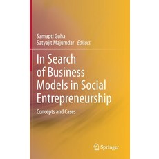 (英文圖書) In Search of Business Models in Social Entrepreneurship: Concepts and Cases 精裝版, Springer, 英文