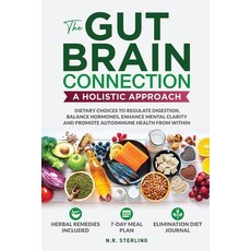 (英文圖書) The Gut-Brain Connection - A Holistic Approach: Dietary Choices to Regulate Dig... 平裝版, Hvnly Publishing, 英文