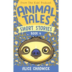 (英文圖書)Animal Tales Short Stories: Book 4 平裝版, Ceratopia Books, 英文
